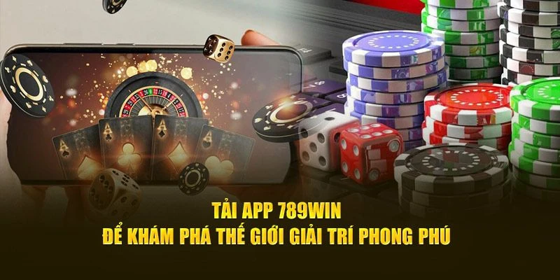 Lưu ý quan trọng khi tải app 789Win